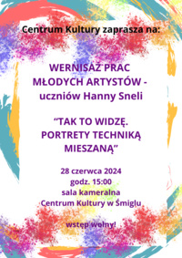 Zapraszamy na wernisaż wystawy prac uczniów Hanny Sneli