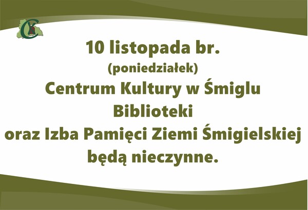 10 listopada - nieczynne